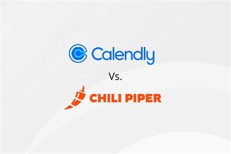 Chili Piper Vs Calendly